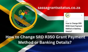 SASSA Change Banking Details