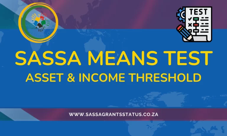 SASSA Means Test | ASSET & INCOME THRESHOLD