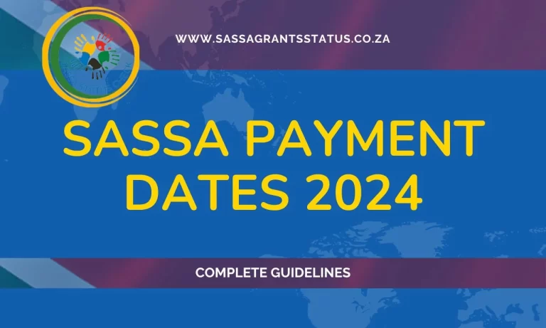 SASSA Payment Dates 2024, Status, Eligibility, and Amount