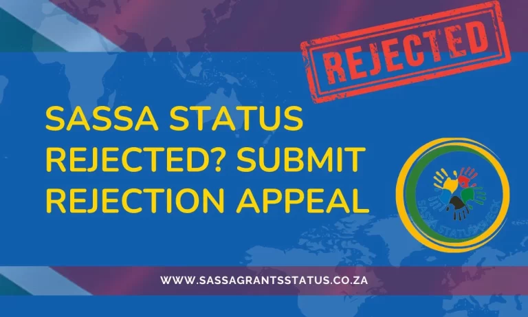 SASSA Status Rejected | Reason and How to Appeal