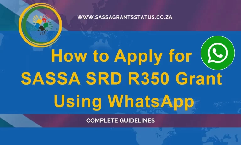 How to Apply for SASSA SRD R350 Grant Using WhatsApp
