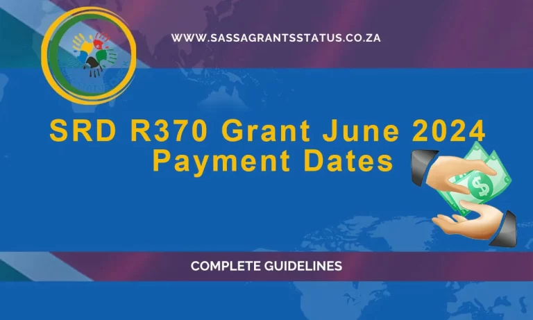 SRD R370 Grant August 2024 Payment Dates